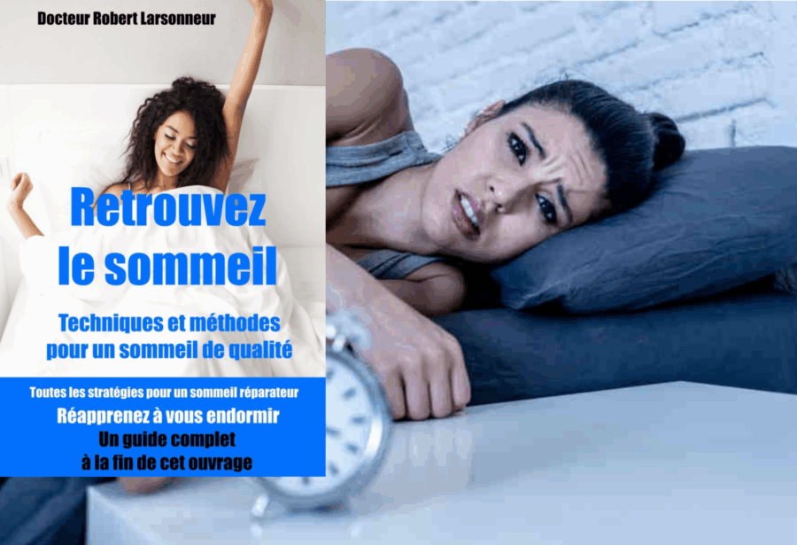 livre du docteur Robert Larsonneur : Retrouvez le sommeil - techniques et méthodes pour un sommeil de qualité.